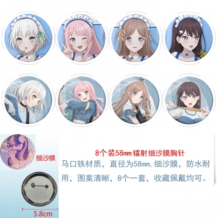 BanG Dream  Anime Circular laser fine sand film brooch badge 58MM  a set of 8