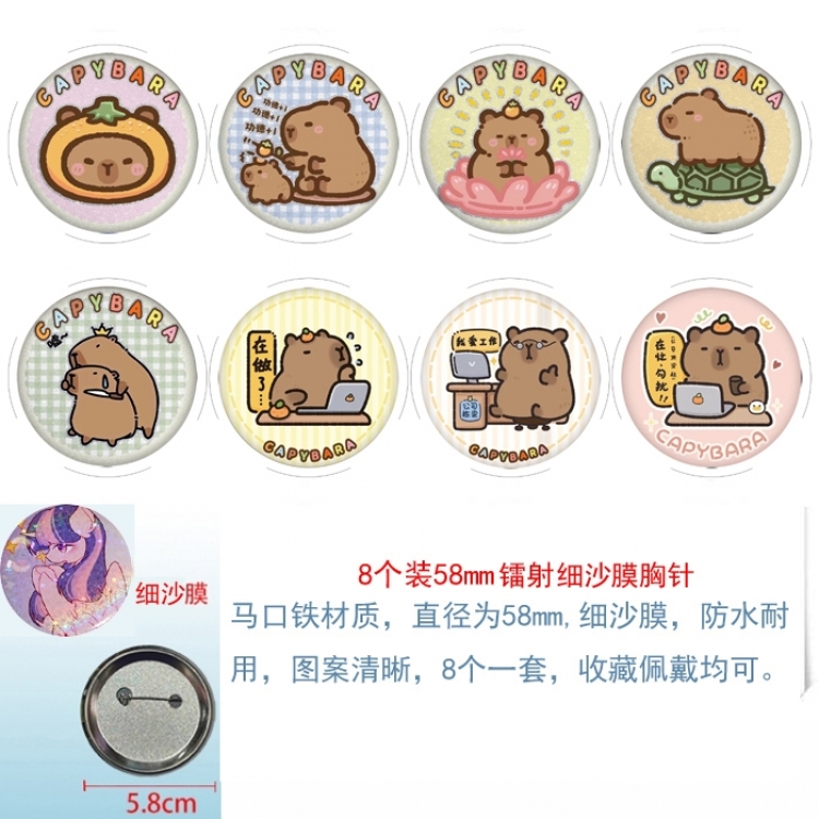 Kapibala  Anime Circular laser fine sand film brooch badge 58MM  a set of 8