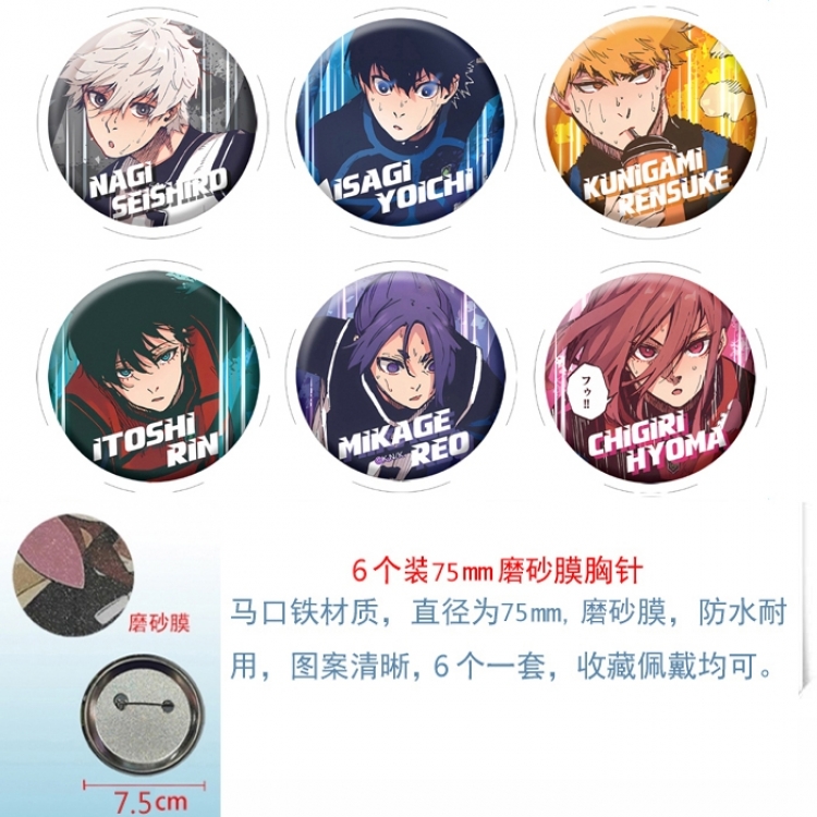 BLUE LOCK Anime Matte film brooch badge 75MM a set of 6