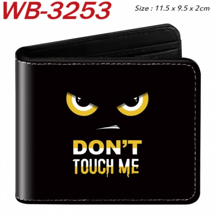 Don't touch my wallet Animation color PU leather half fold wallet 11.5X9X2CM