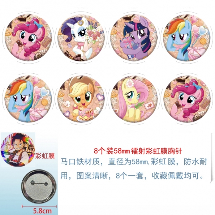 My Little Pony Anime Circular laser rainbow film brooch badge 58MM a set of 8