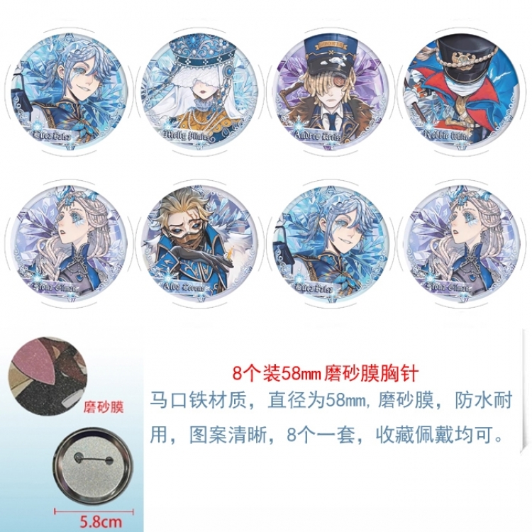 Identity V Anime round scrub film brooch badge 58MM a set of 8
