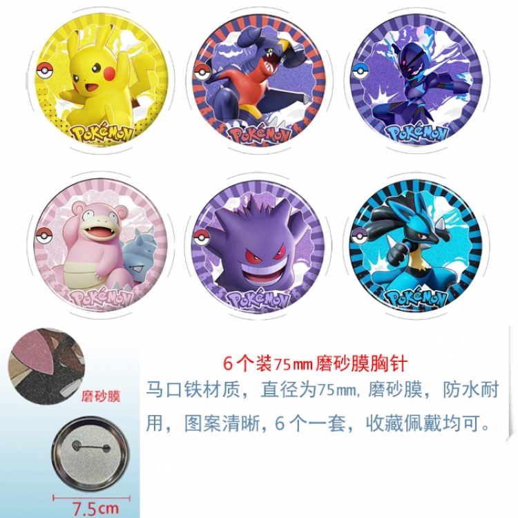 Pokemon Anime Matte film brooch badge 75MM a set of 6