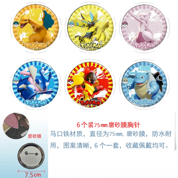 Pokemon Anime Matte film brooch badge 75MM a set of 6