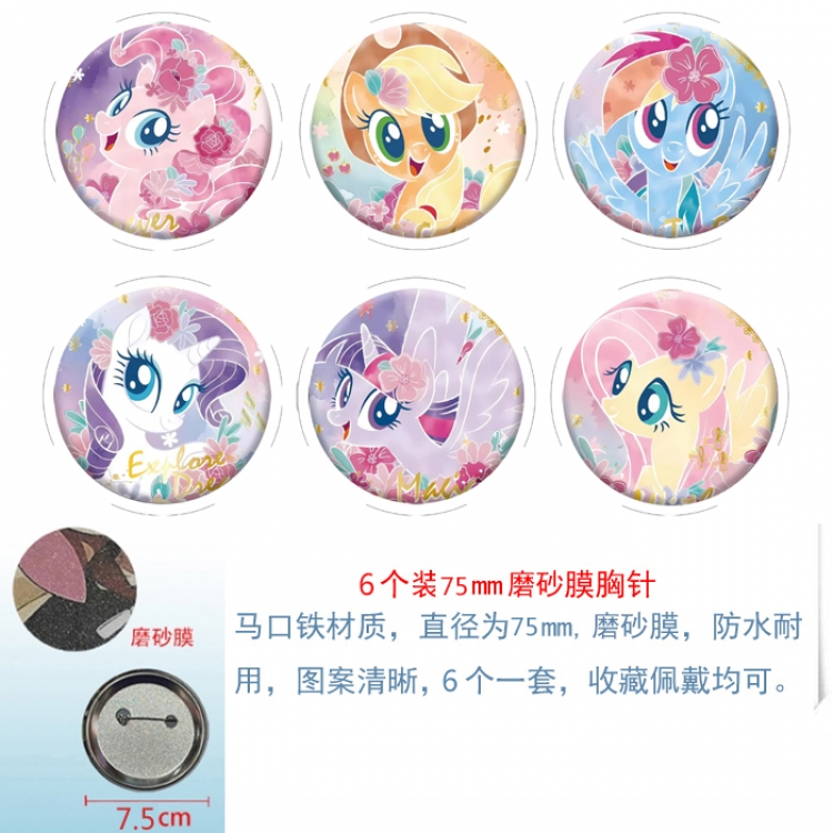 My Little Pony Anime Matte film brooch badge 75MM a set of 6