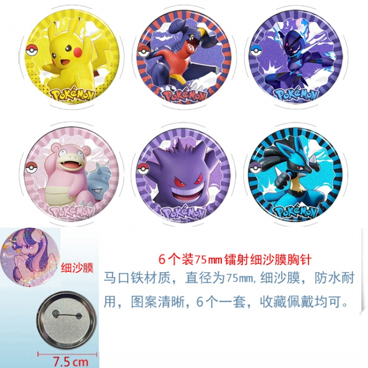 Pokemon Anime Fine sand film brooch badge 75MM a set of 6