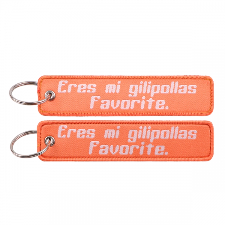 Eres mi gilipollas favorite  Double sided color woven label keychain with thickened hanging rope 13x3cm 10G price for 5 