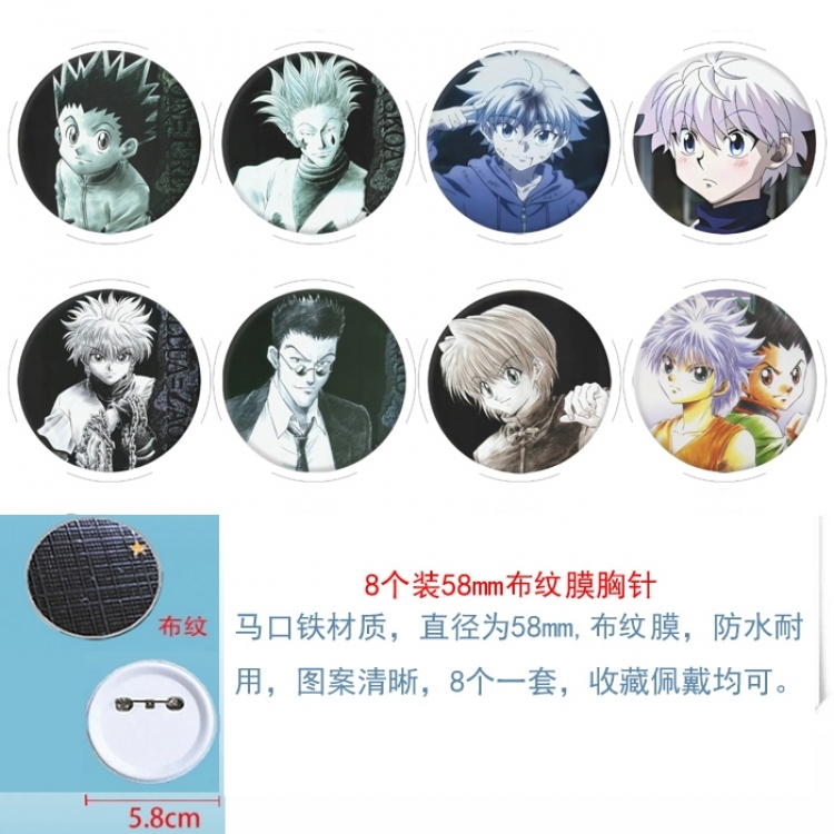 HunterXHunter  Anime Round cloth film brooch badge 58MM a set of 8