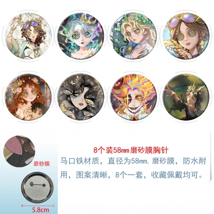 Identity V Anime round scrub film brooch badge 58MM a set of 8