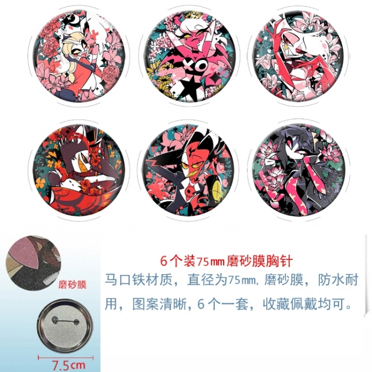 Hazbin Hotel Anime Matte film brooch badge 75MM a set of 6